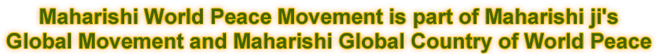 Maharishi World Peace Assembly 2023